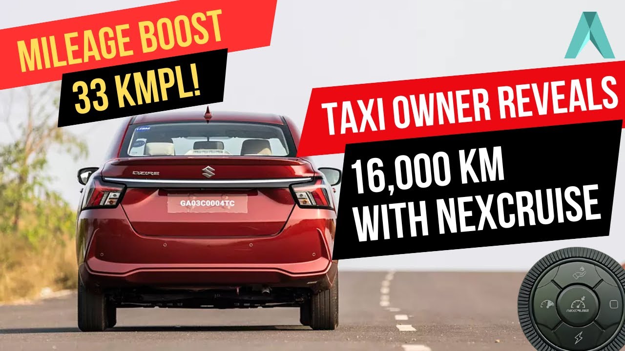 Taxi Owner Reviews Aha! NexCruise : 16,000 km Test Results and Fuel Savings