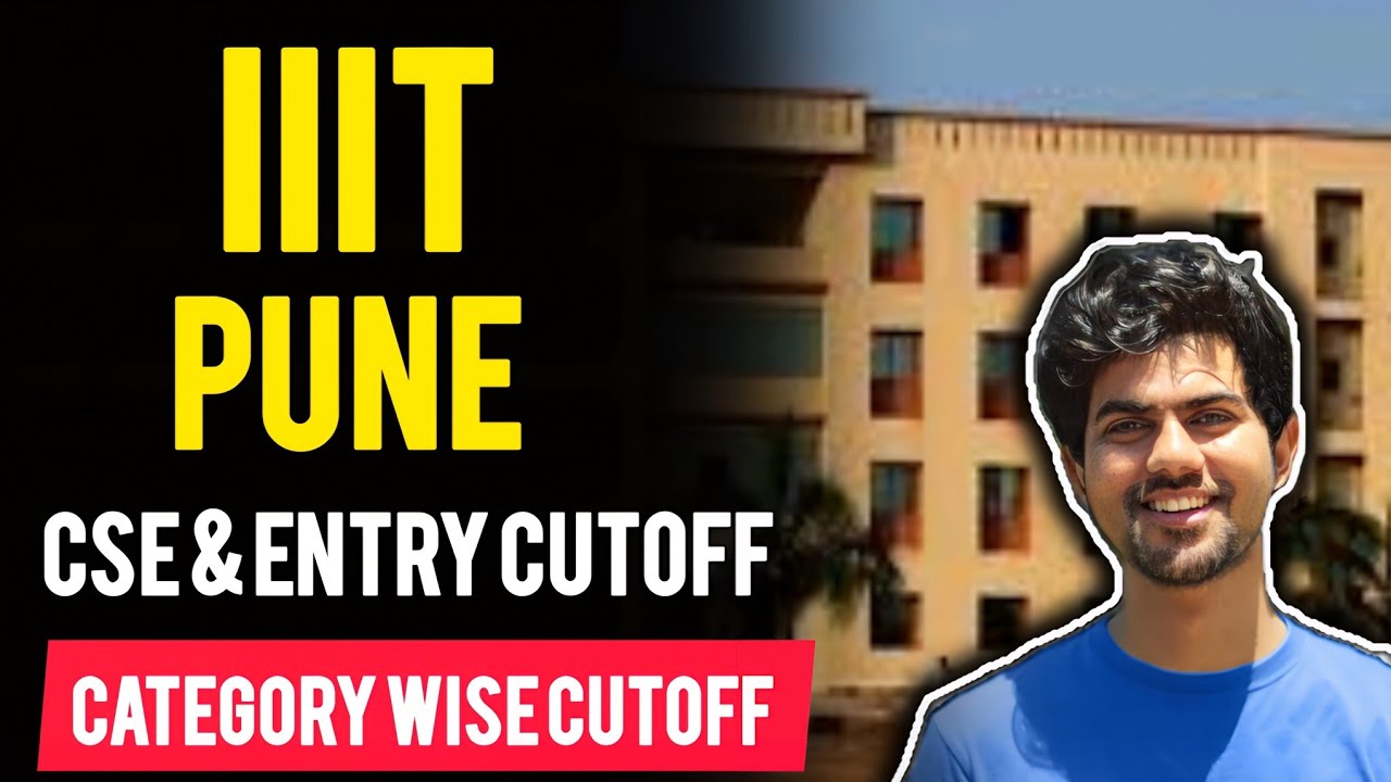 JEE MAINS 2025 : IIIT Pune CUTOFF | CATEGORY WISE CUTOFF FOR CSE  @teamnitians