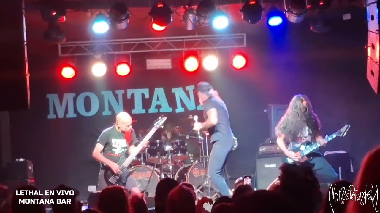LETHAL EN VIVO -  MONTANA BAR