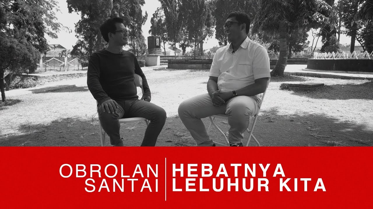 Hebatnya Leluhur Kita (feat. Mas Gaduh LAPO NDELOK)