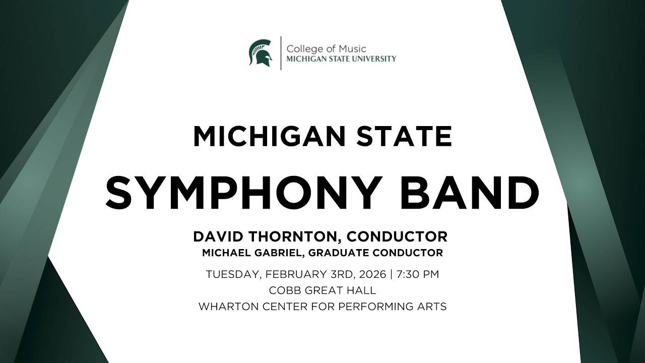 MSU Symphony Band | February 3, 2026