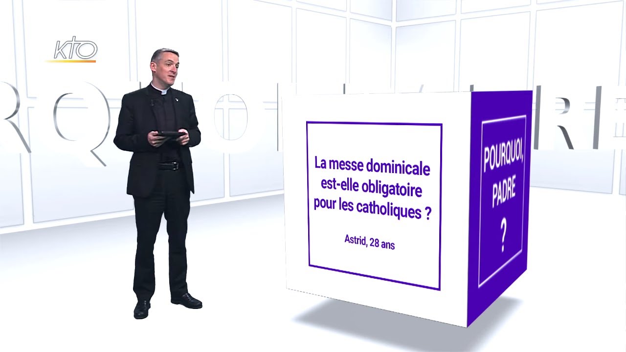 La messe du dimanche est-elle obligatoire ?