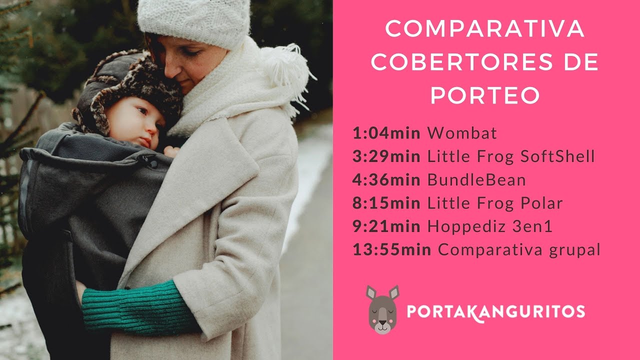 Comparativa Cobertores de Porteo:Wombat, Little Frog SoftShell, Bundlebean, Hoppediz 3en1