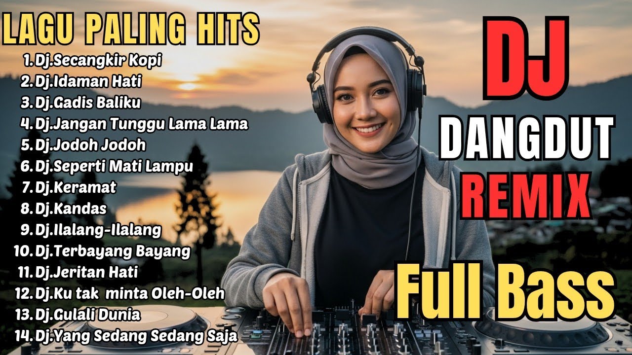 DJ REMIX DANGDUT LAWAS FULL BASS || DJ SECANGKIR KOPI - DJ IDAMAN HATI