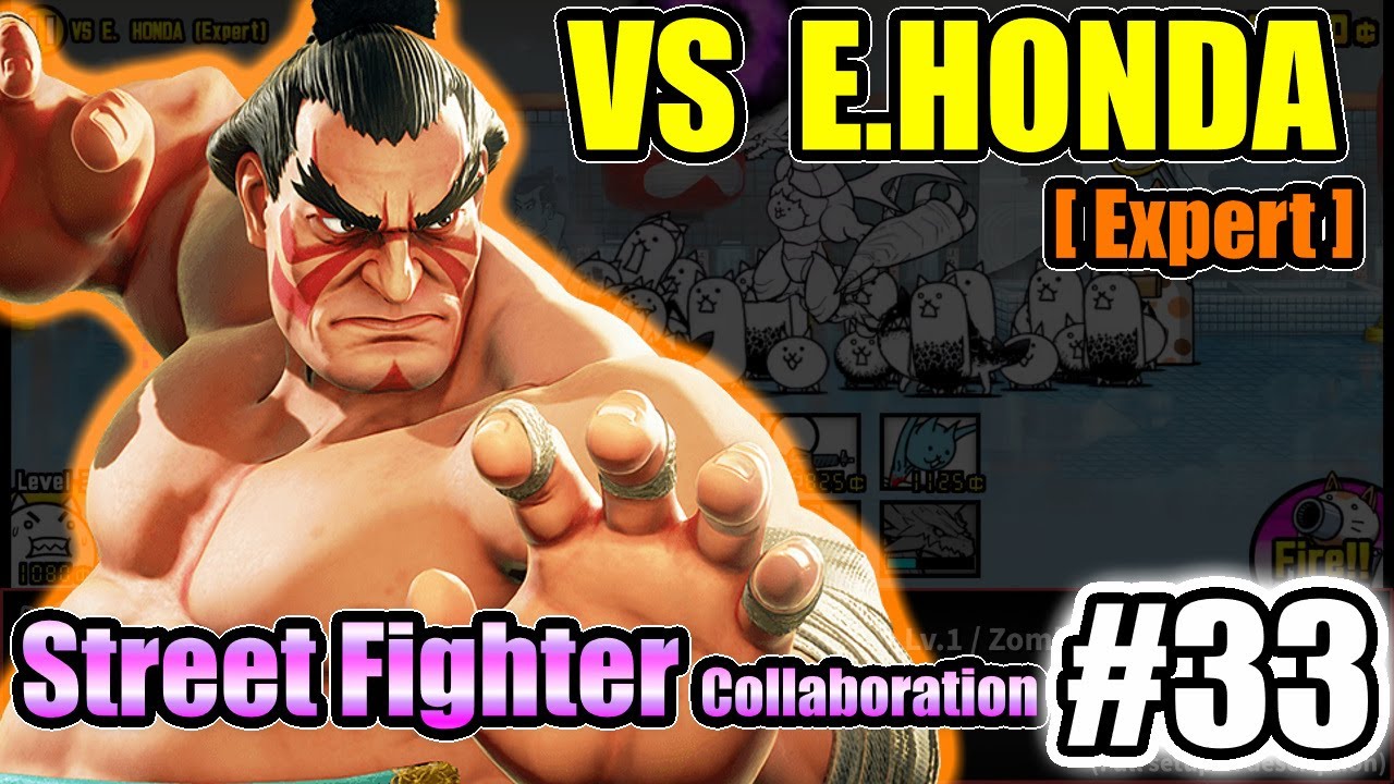 The Battle Cats – VS E.Honda (Expert)｜New Challenger #33｜Street Fighter Collaboration｜F2P – No Gacha