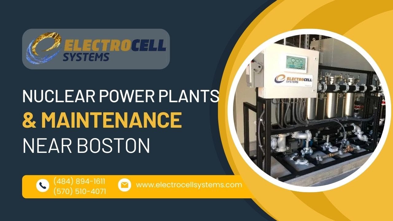 ⚡ Nuclear Power Plants & Maintenance Near Boston Ma 