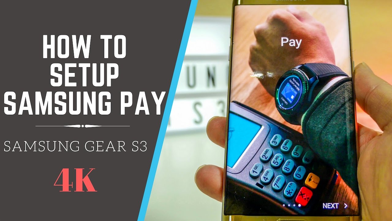 Samsung Pay Setup for Samsung Gear S3