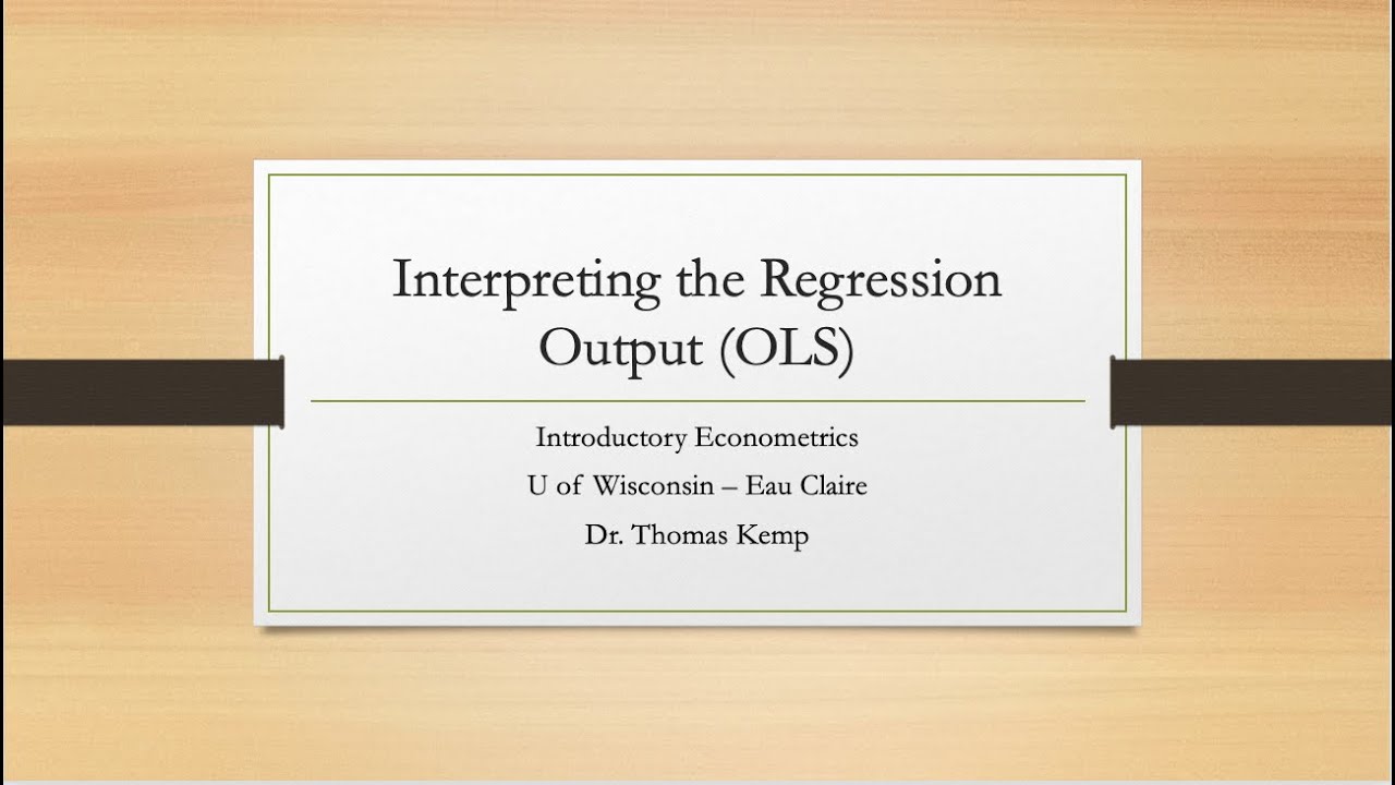 Interpreting the Regression Output (Eviews 11)
