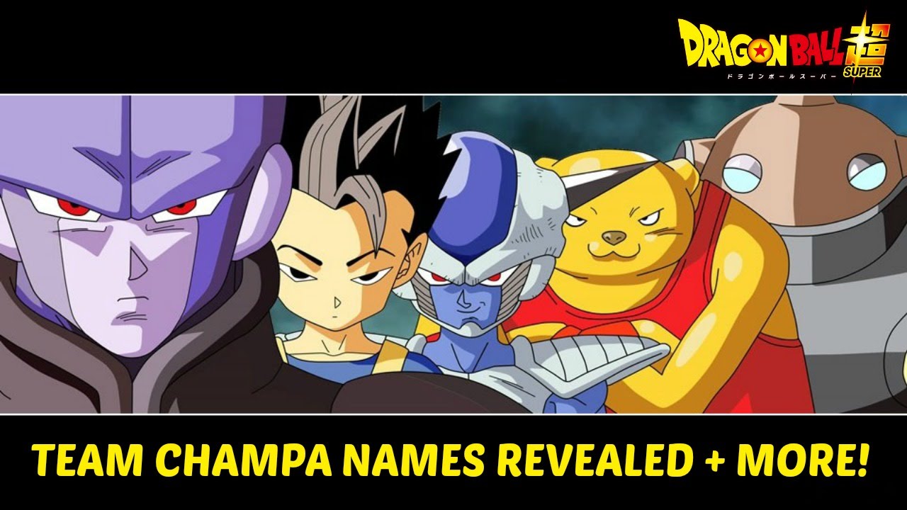 Dragon Ball Super Thoughts - Team Champa Names Revealed & New Room of Spirit & Time Discussion