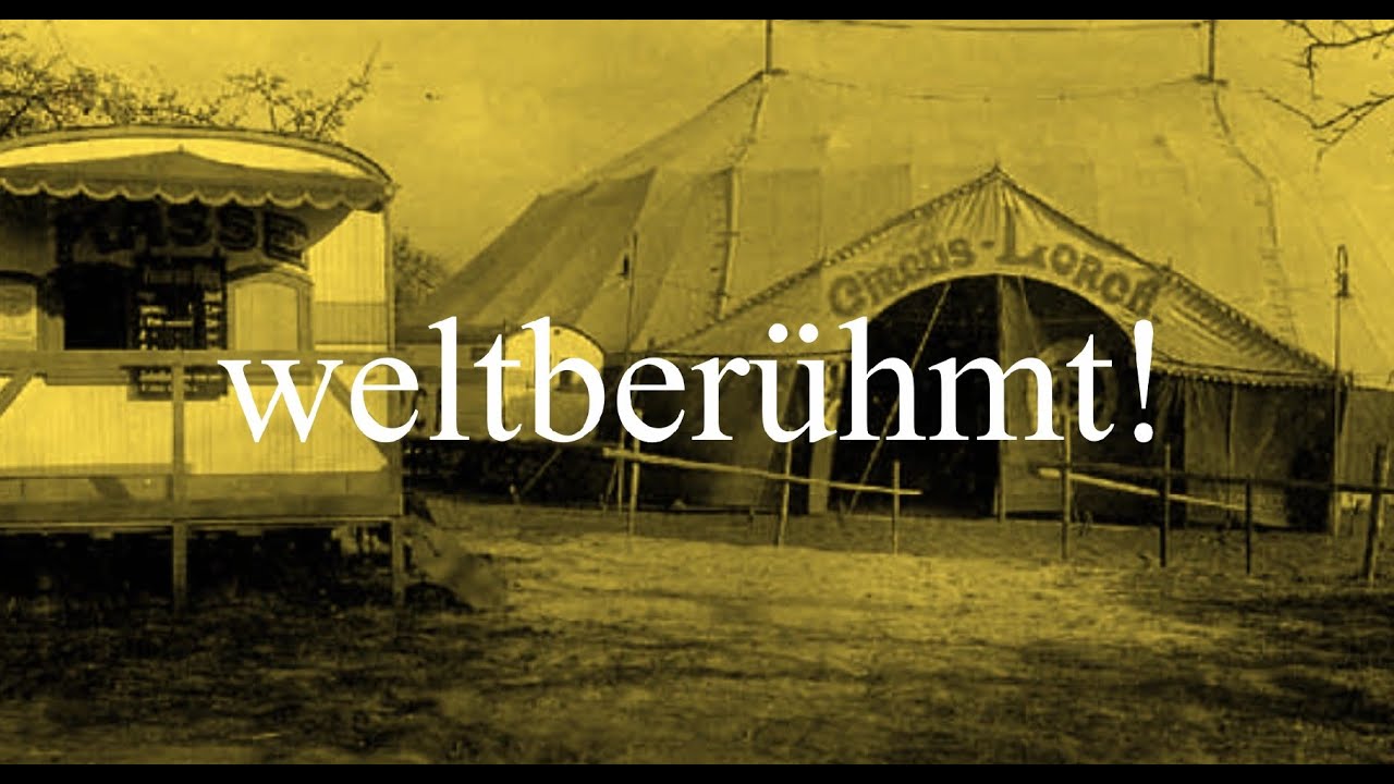 Die Cirkusfamilie Lorch - weltberühmt
