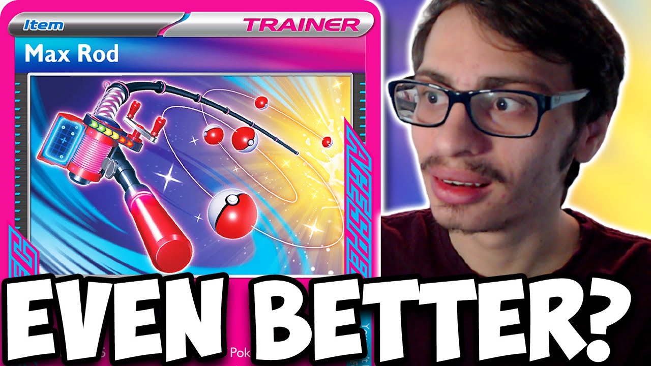 Can Max Rod Make My Favorite Deck Even Better?!