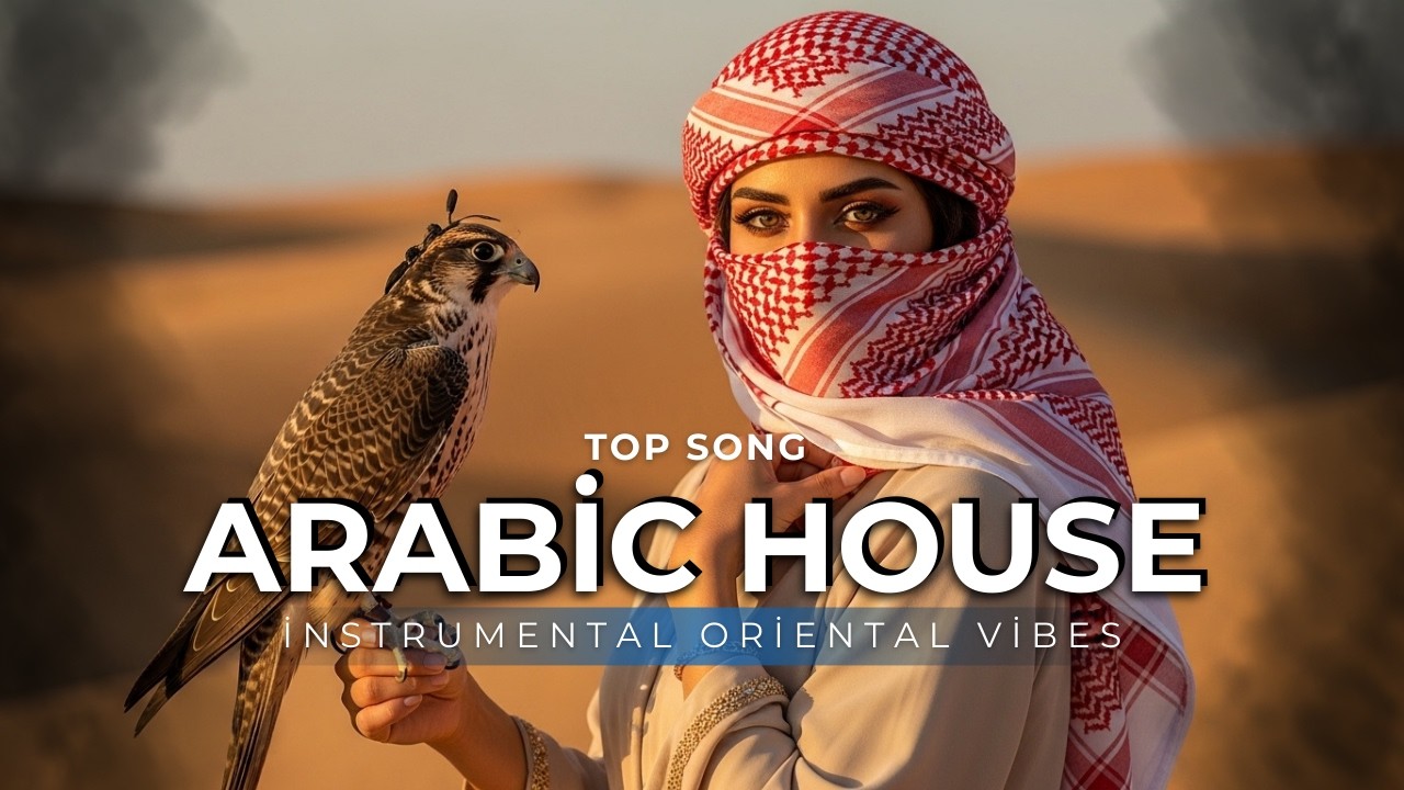 Best Arabic Deep House Instrumental 2026 | Atmospheric Desert Vibes (No Vocals)