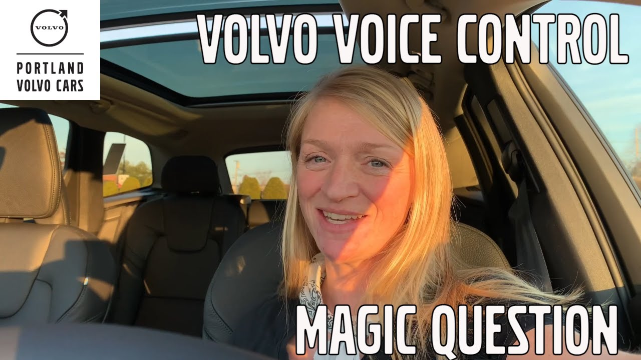 2021 Volvo XC60 / Volvo Voice control magic question! Pro tip + life lesson.