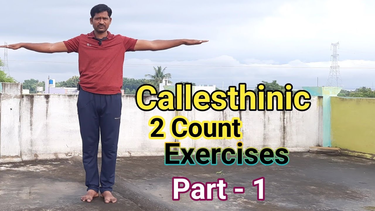 calestenics exercises | two count exercises | mass drill | physical education 