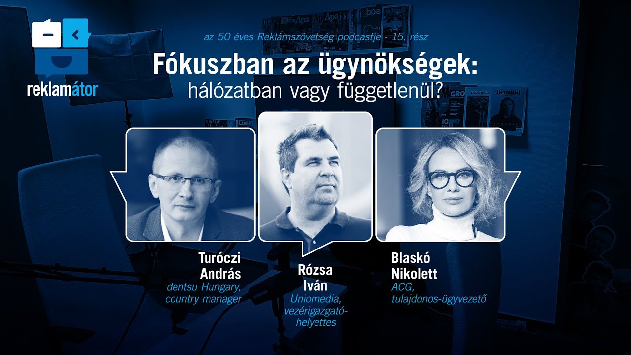 Fókuszban az ügynökségek: hálózatban vagy függetlenül?