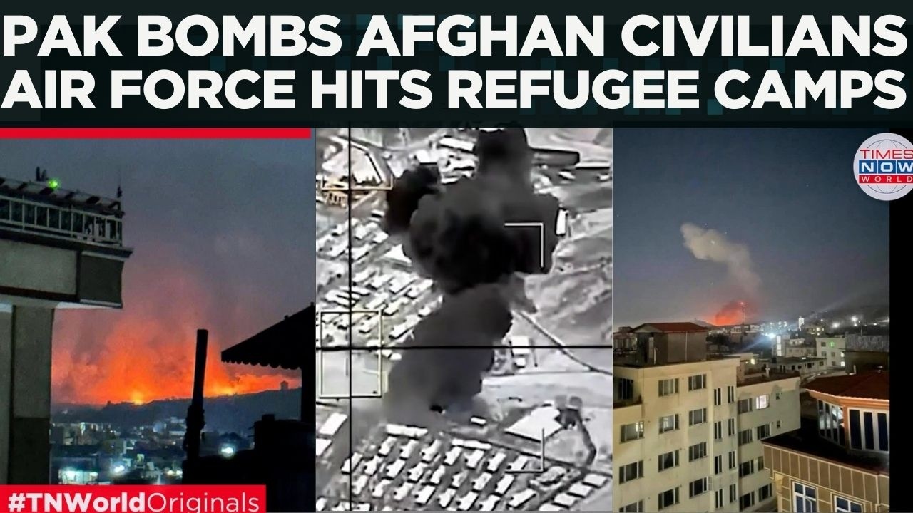 PAKISTAN TARGETS CIVILIANS In Kabul Attack; Pak Air Force Hits Afghan Refugee Camps | World News