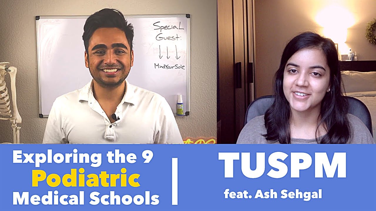 TUSPM | Choosing the BEST Podiatry School FOR YOU!