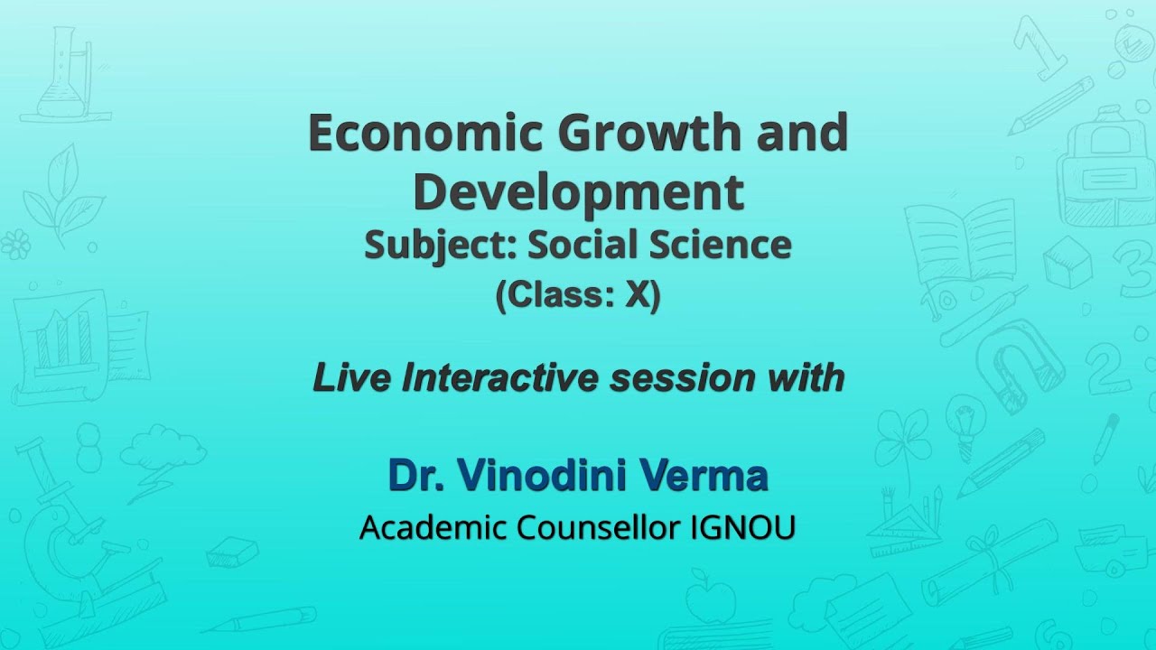 NCERT CLASS 10 ECONOMIC GROWTH AND DEVELOPMENT   SOCIAL SCIENCE   Live