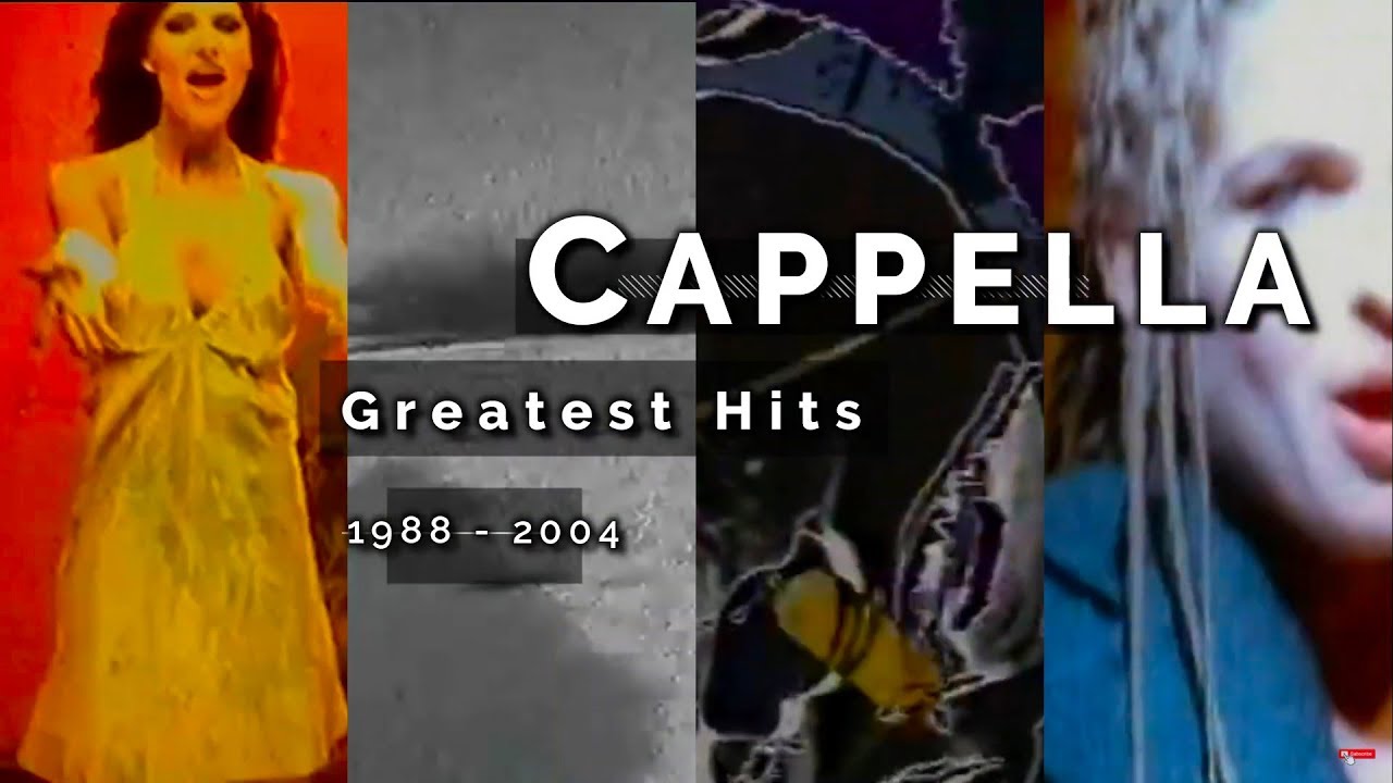 Eurodance Legends: Cappella Greatest Hits 1988 - 2004