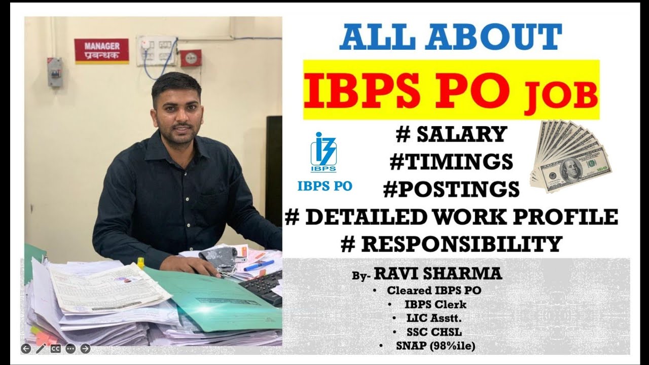 Work profile of an IBPS PO | Salary | Allowances | Timings | Ravi Sharma IBPS PO