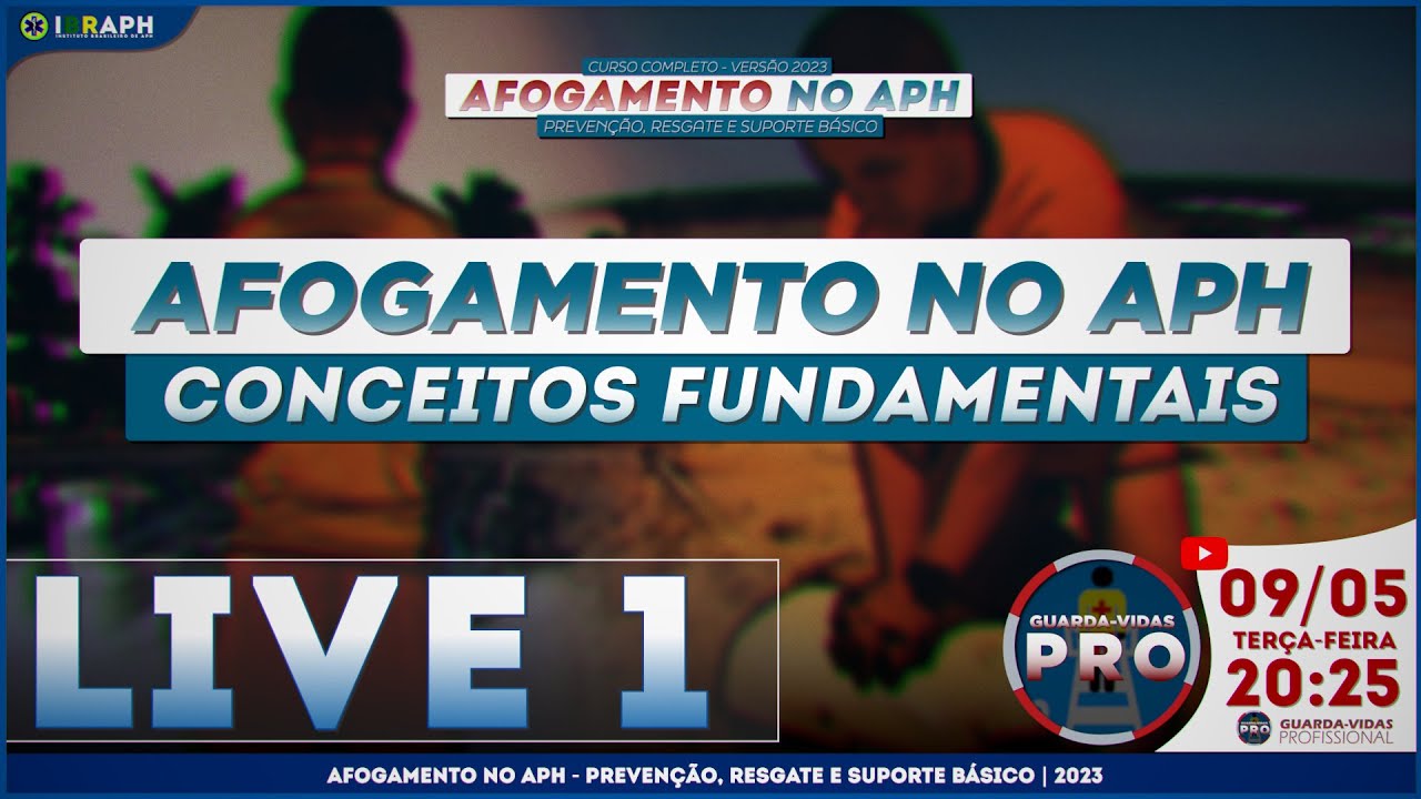 LIVE 1 | AFOGAMENTO NO APH | CONCEITOS FUNDAMENTAIS