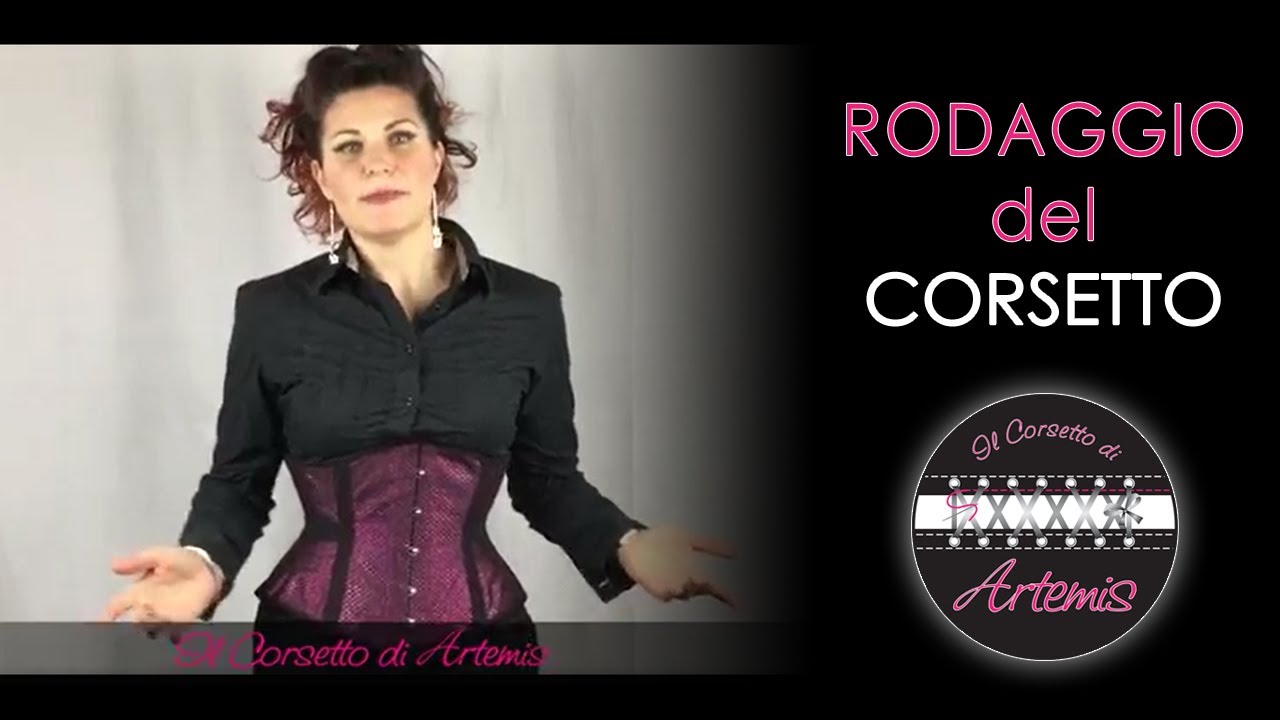 Il rodaggio del corsetto - come fare e cosa cambia