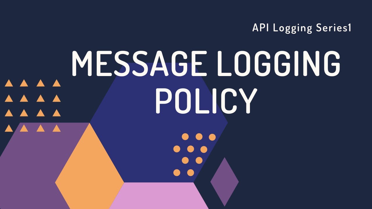 Message logging policy