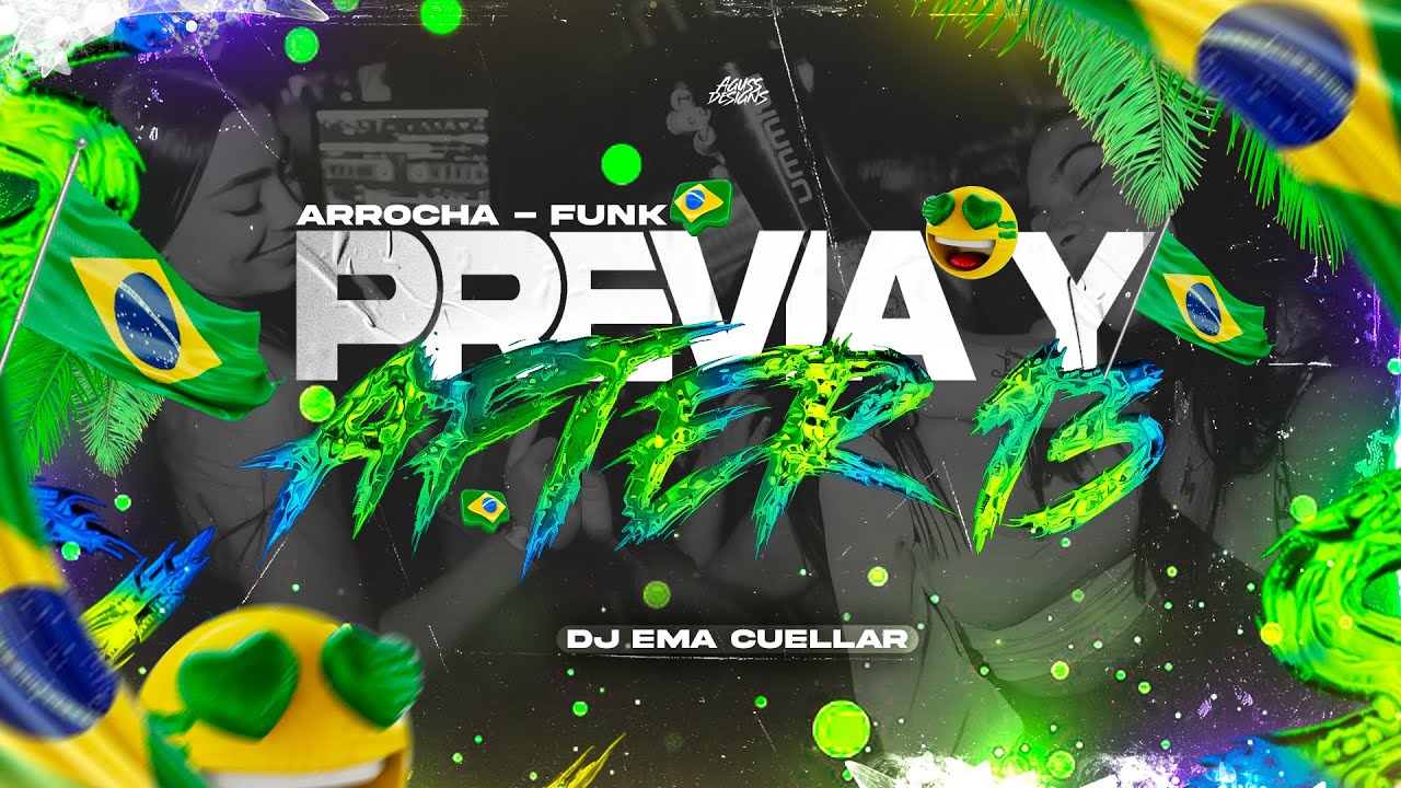 PREVIA Y AFTER #13🔥✖️ EDICIÓN ARROCHA - FUNK - EMA CUELLAR | ENGANCHADO SEPTIEMBRE #perreo #funk 🔥✖️