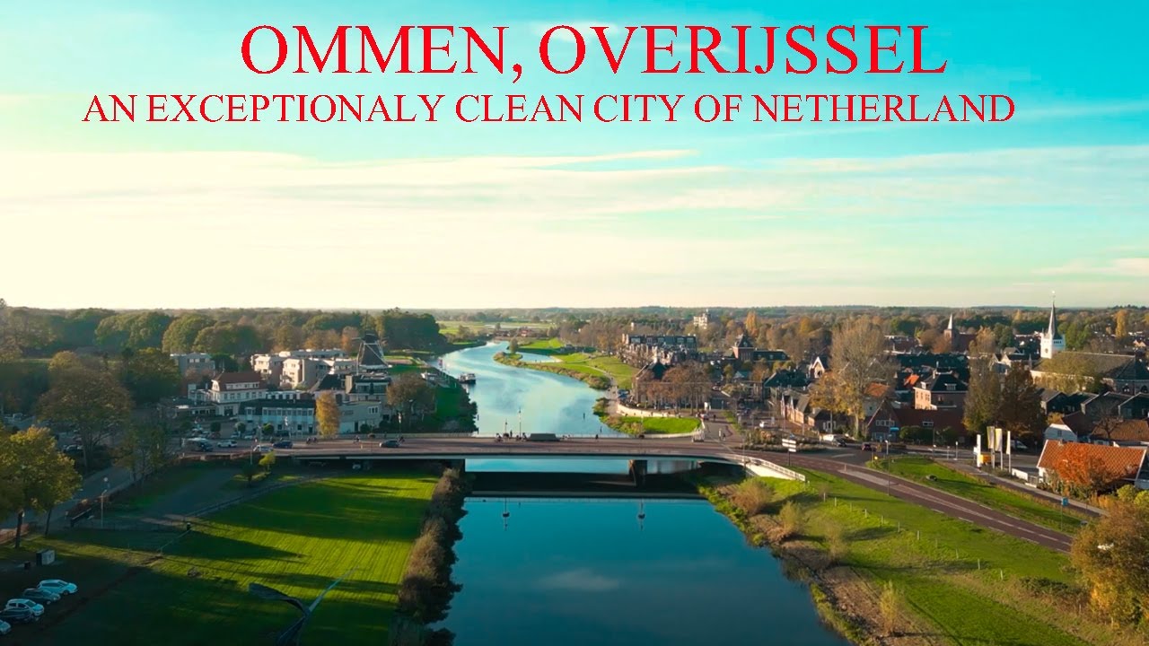 Ommen | A beautiful, Clean City of Netherland | A Amazing Place to Visit | Netherland Tourisms