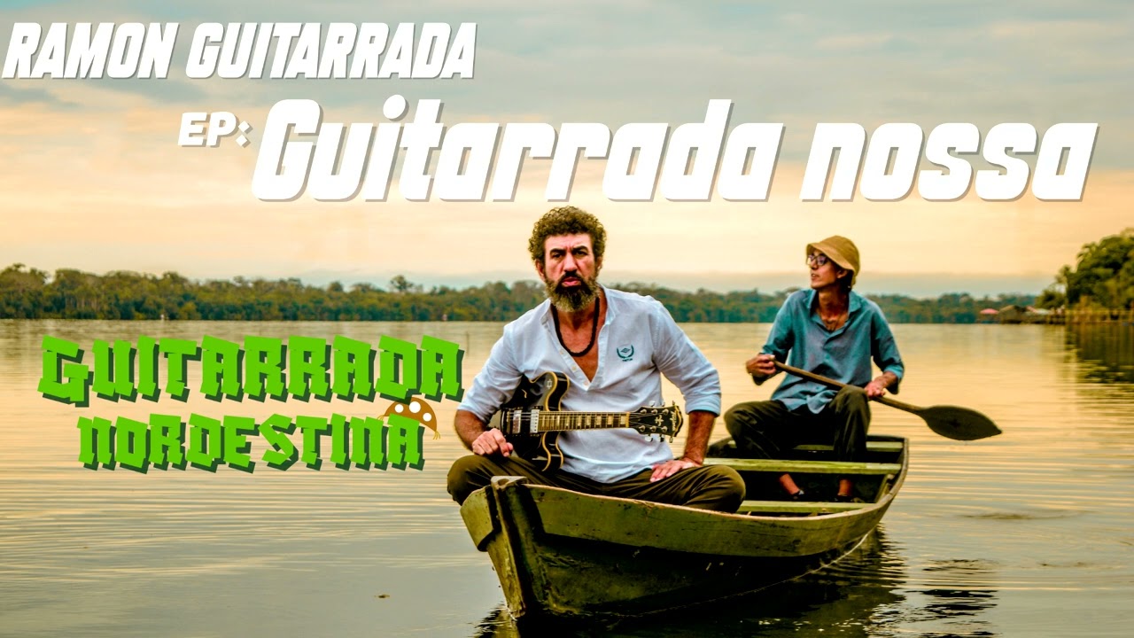 FAIXA 06 - Guitarrada Nordestina - Ramon Guitarrada