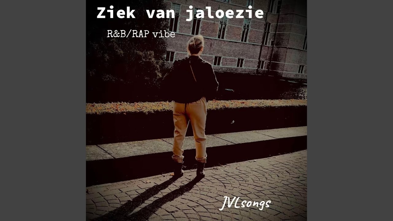 Ziek van jaloezie (R&B version) (Radio Edit)