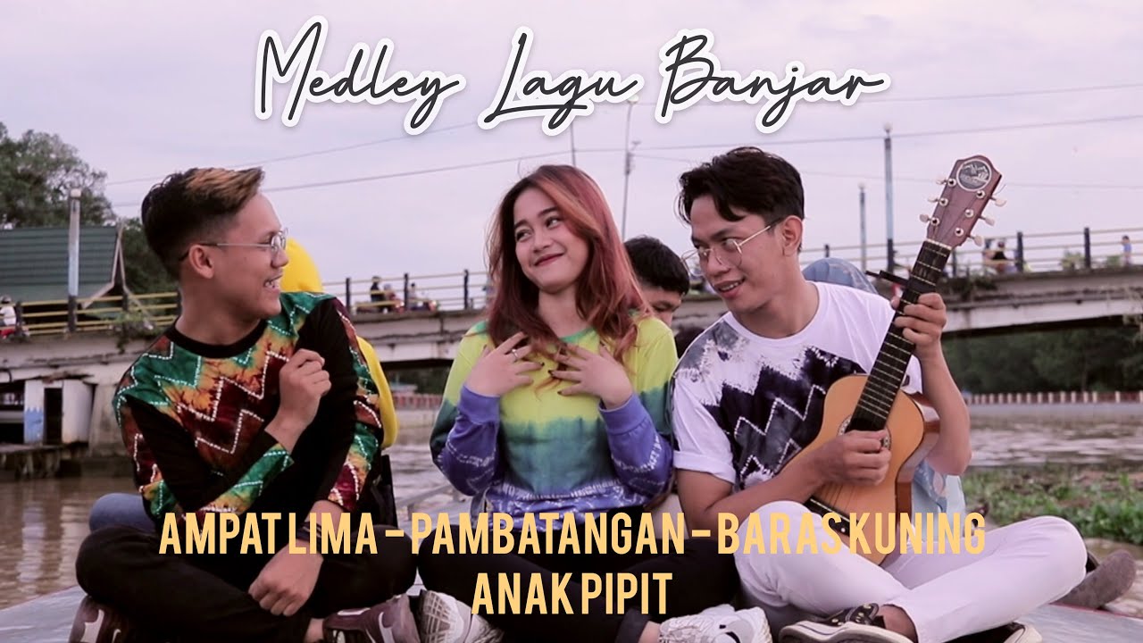 MEDLEY Lagu Banjar (Ampat Lima-Pambatangan-Baras Kuning-Anak Pipit) | Cover by Zulfah Naily