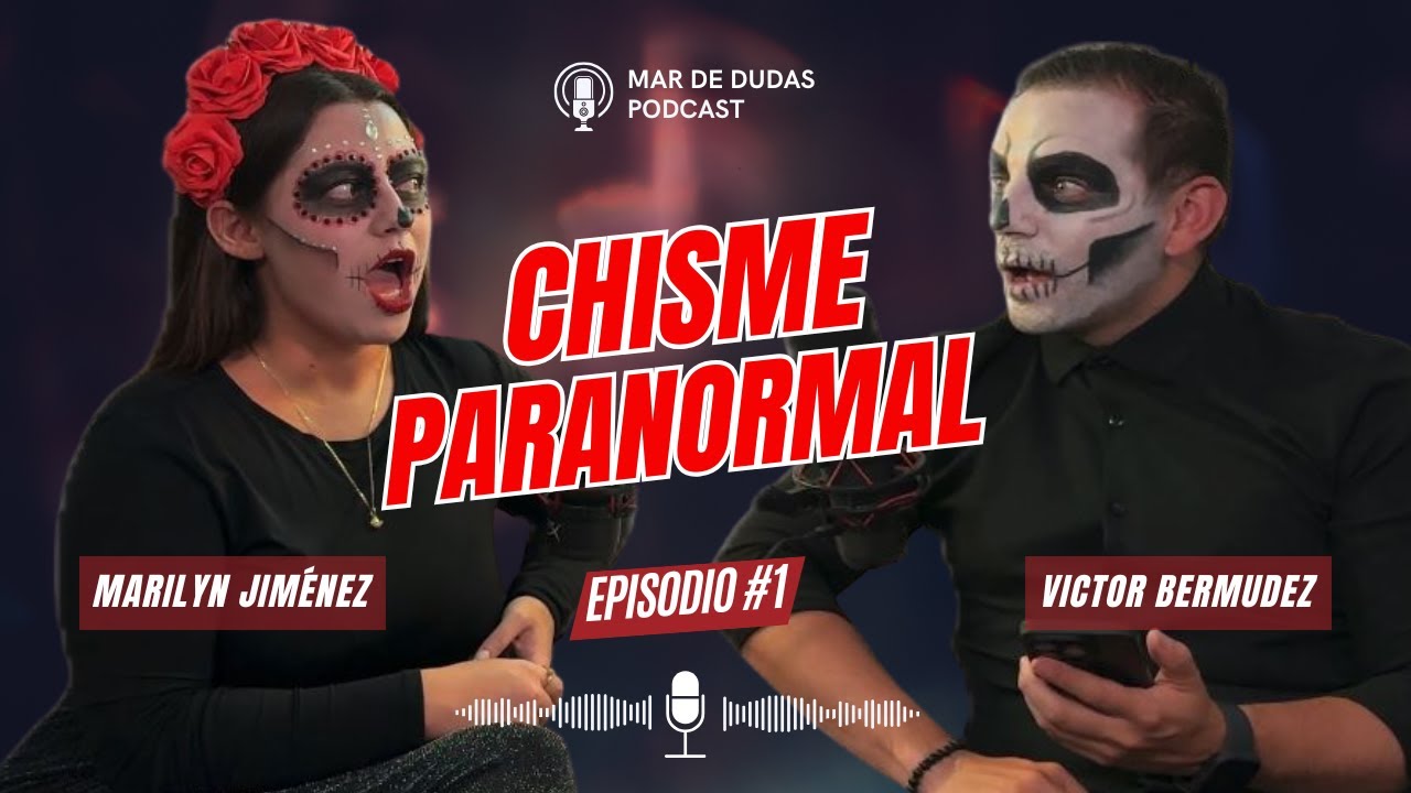 👻 Brujas, Nahuales y amigos imaginarios... con Victor Bermudez | Mar de dudas  EP.1 T1