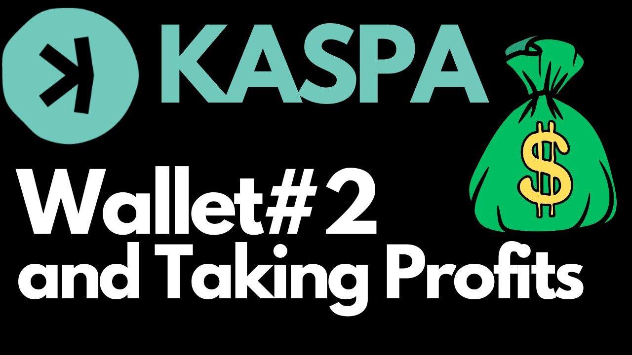 Kaspa-Wallet- #2 and Profit