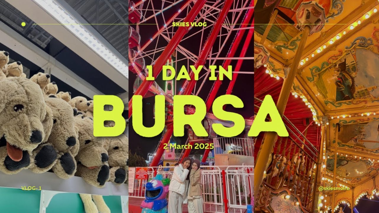 Exploring Bursa in a day di bulan puasa‼️