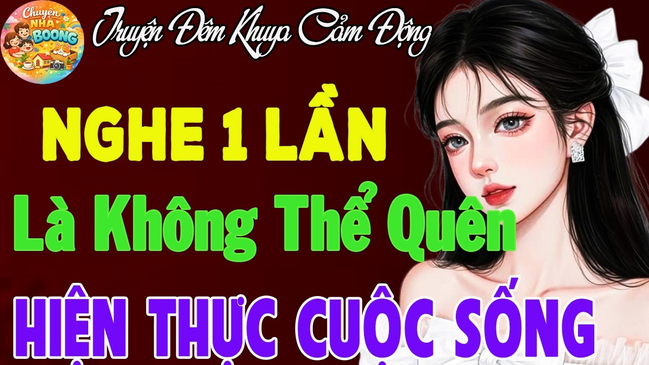 Nghe Một Lần Là Không Quên | Sự Thật Đau Lòng Nhất 2026 - Khiến Hàng Triệu Người Nghẹn Ngào