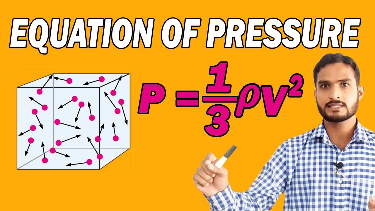 11.12 Equation of Pressure on the Basis of Kinetic Molecular Theory | P = 1/3 r V2 | 2nd year Phy