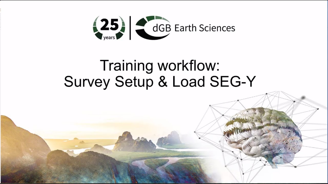 Training workflow: Survey Setup & Load SEG-Y