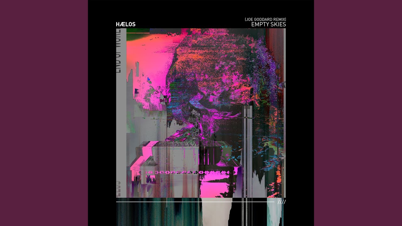 Empty Skies (Joe Goddard Remix)