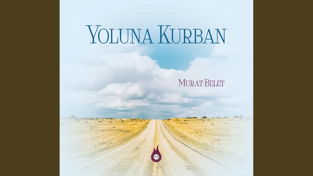Yoluna Kurban