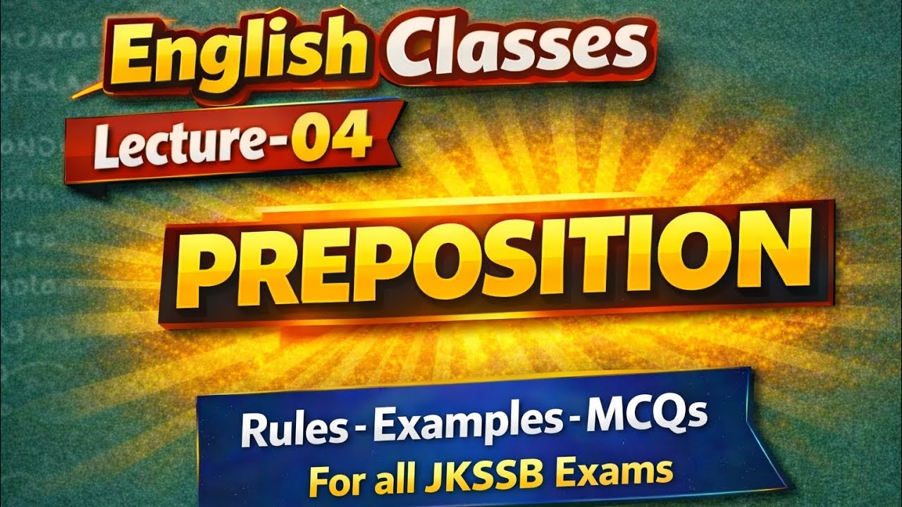 Lec-04 English || Preposition 