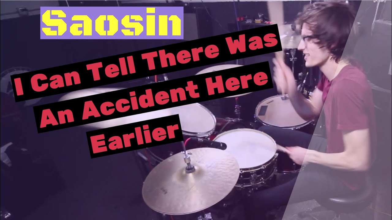 Saosin - I Can Tell There Was An Accident Here Earlier - Drum Cover