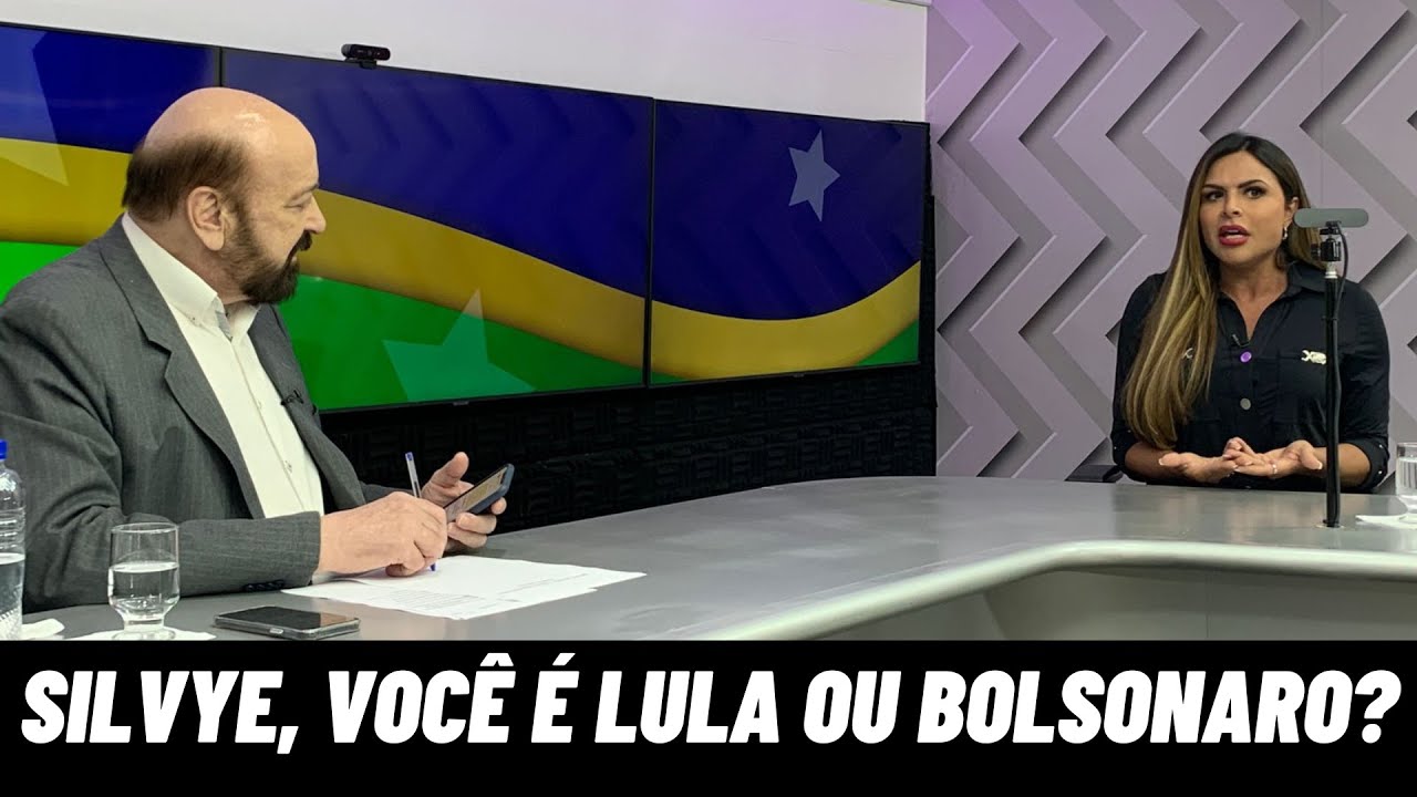 SILVYE, VOCÊ É LULA OU BOLSONARO ?