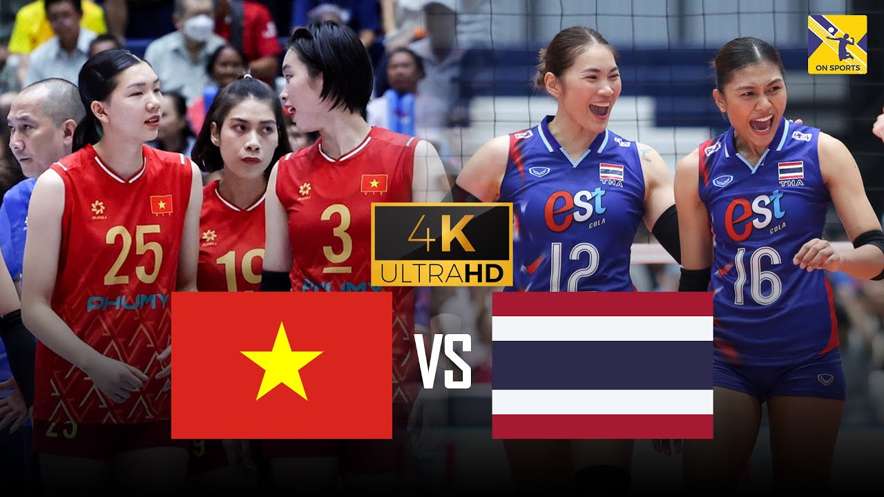 Full 4K | VIETNAM vs THAILAND | Các cô gái 