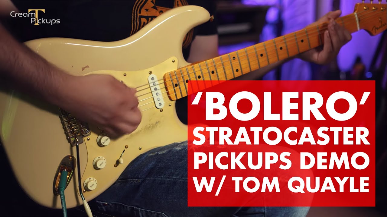 Cream T 'Bolero' Stratocaster Pickups Demo w/ Tom Quayle