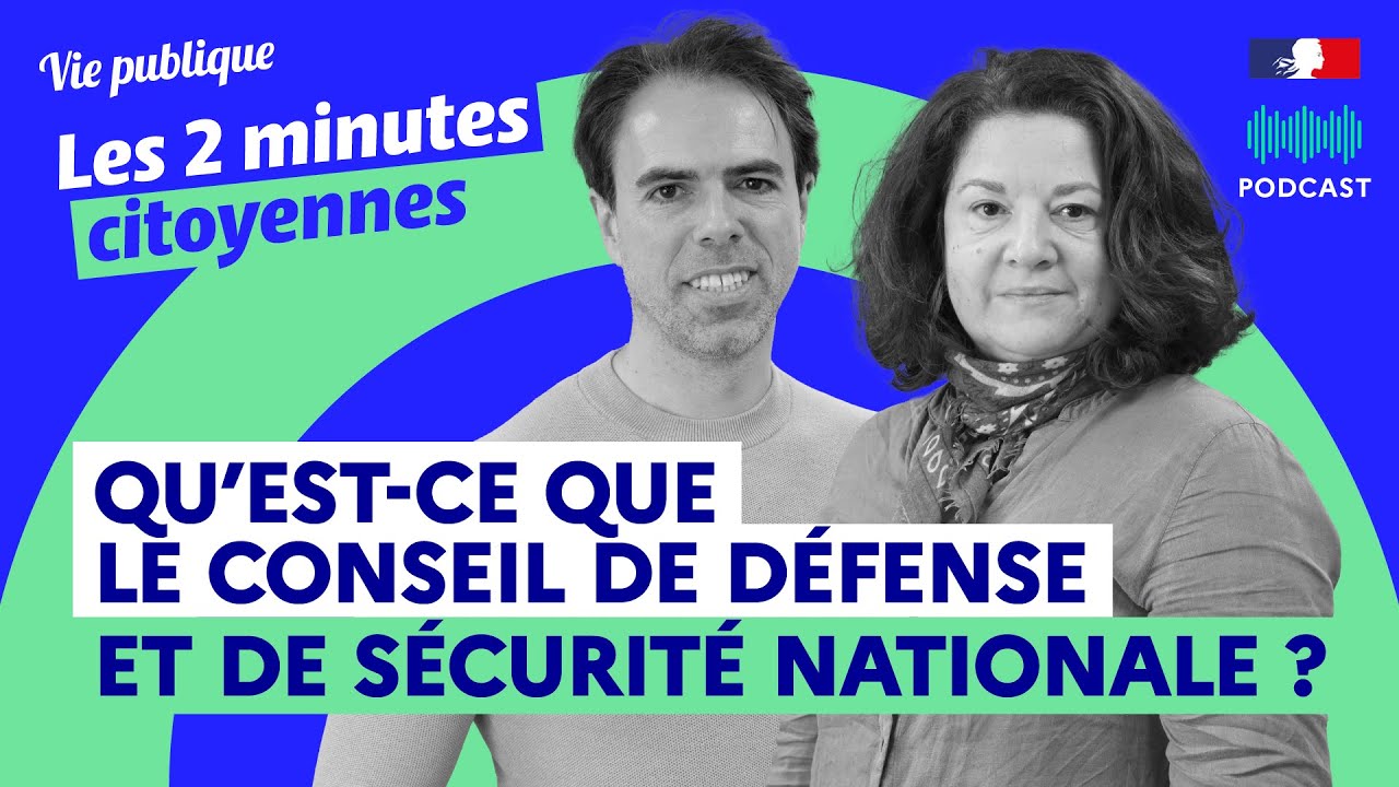 Le Conseil de défense et de sécurité nationale : un pouvoir caché au cœur de l’État ?