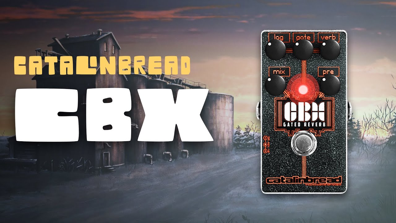 Catalinbread | CBX Gated Reverb Demo