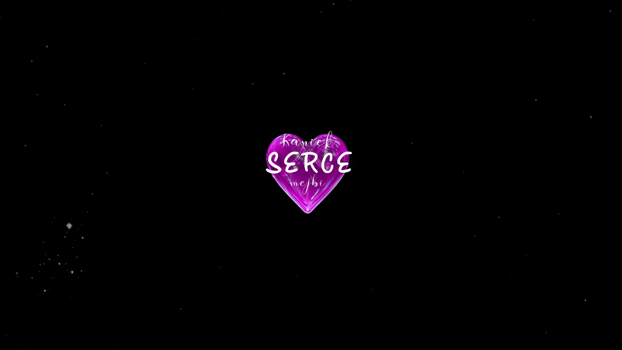 kaniek ft.mejbi - serce