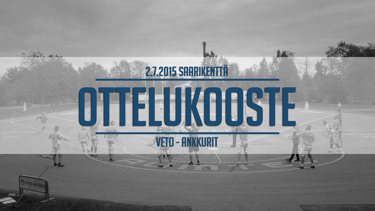 2.7.2015 Veto - Ankkurit ottelukooste
