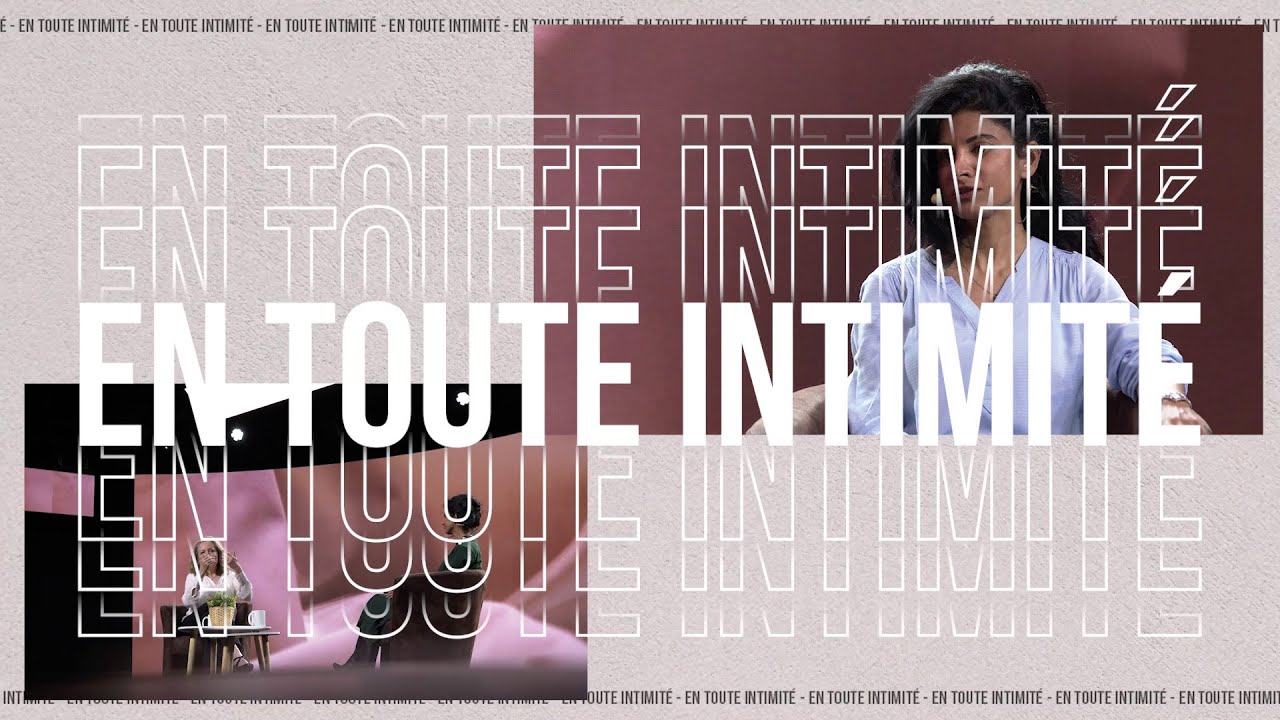 En toute intimité avec Rachel Dufour et Azadeh Guguen / Le vaginisme : ce n'est pas une fatalité